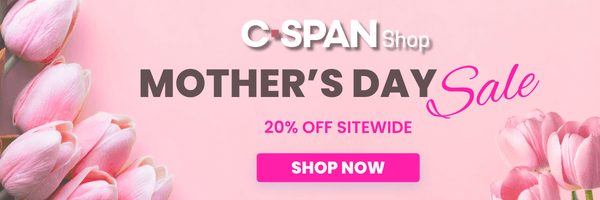 C-SPAN Shop Mothers Day banner - run 4-29 to 5-5
