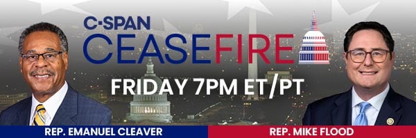 Ceasefire newsletter banner - Emanuel Cleaver and Mike Flood