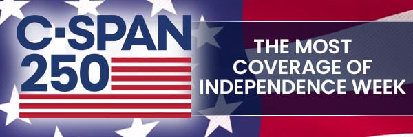 C-SPAN 250 - Independence Week banner thru July 5