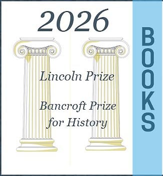 2026 Lincoln Prize and Bancroft Prize for History image